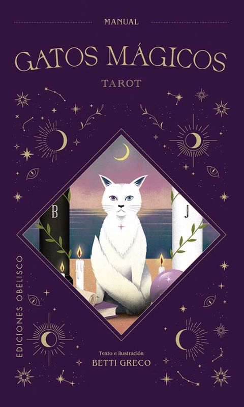 Tarot Gatos Magicos - Betti Greco - Ediciones Obelisco...