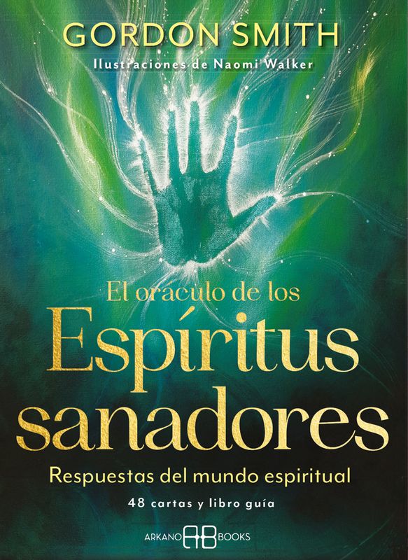 Oraculo El Oraculo de los Espiritus Sanadores ,...