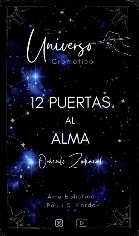 Oraculo 12 Puertas Al Alma Oraculo Zodiacal (ES) (25 Cartas) - Pauli Di Pardo - Universo Cromatico  