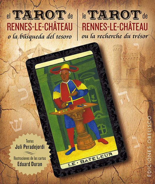 Tarot El Tarot de Rennes Le Chateau - Eduard Duran...