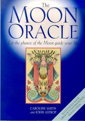 Oraculo Coleccion Moon Oracle - Caroline Smith y John...