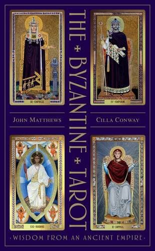 Tarot The Byzantine Tarot - John Matthews and Cilla...