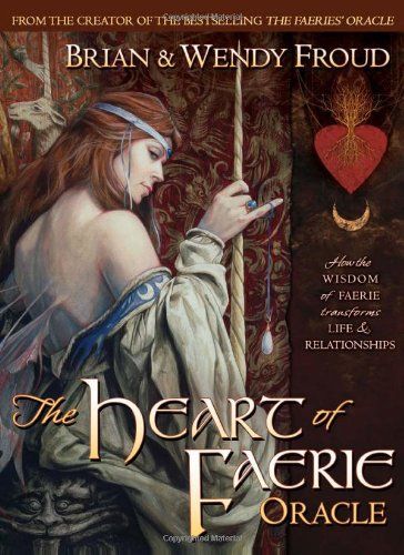 Oraculo coleccion The Heart of Faerie - Brian & Wendy...