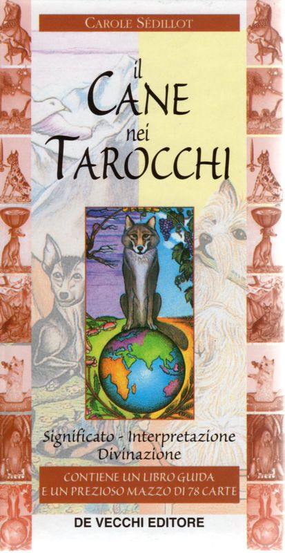 Tarot  Coleccion - Il Cane nei Tarocchi- Carole...