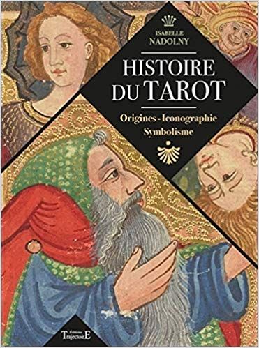 Libro Histoire du Tarot (FR) Isabelle Nadolny (Trajectoire)                                         