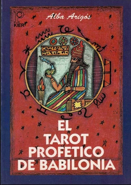 Libro El Tarot Profetico de Babilonia (Alba Arigos)(Has)